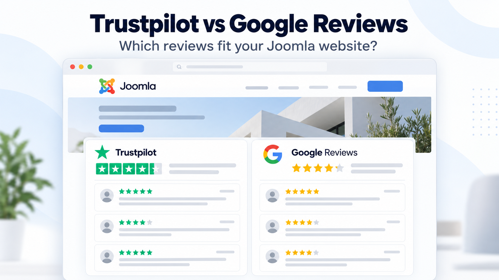 Trustpilot vs Google Reviews: Which Should You Display on Your Joomla Website?